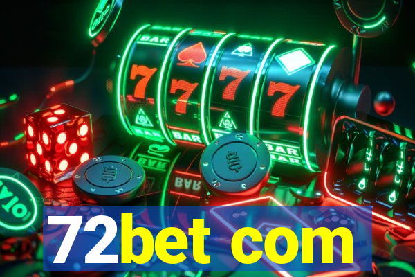 72bet com